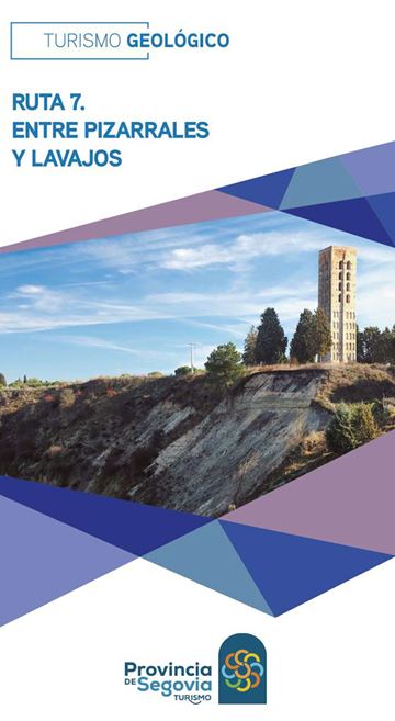 Geoturismo. Ruta 7. Entre pizarrales y lavajos