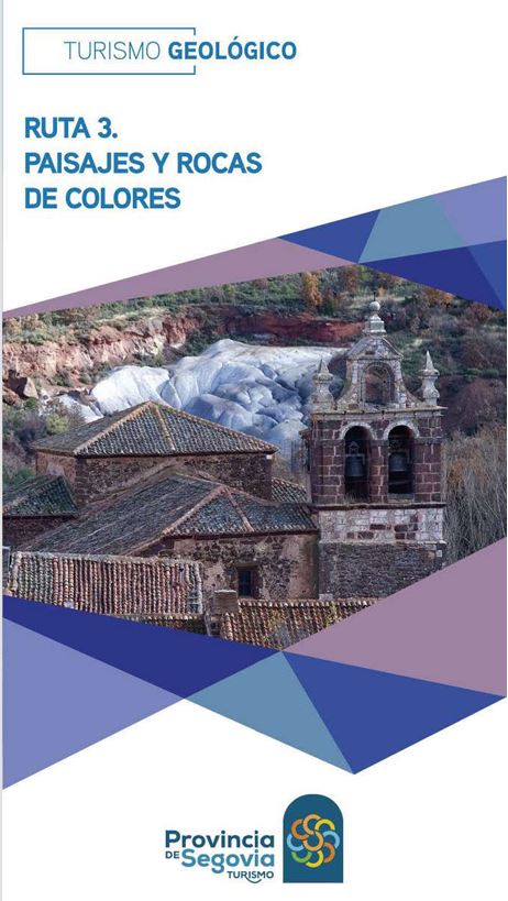 Geoturismo. Ruta 3. Paisajes y rocas de colores